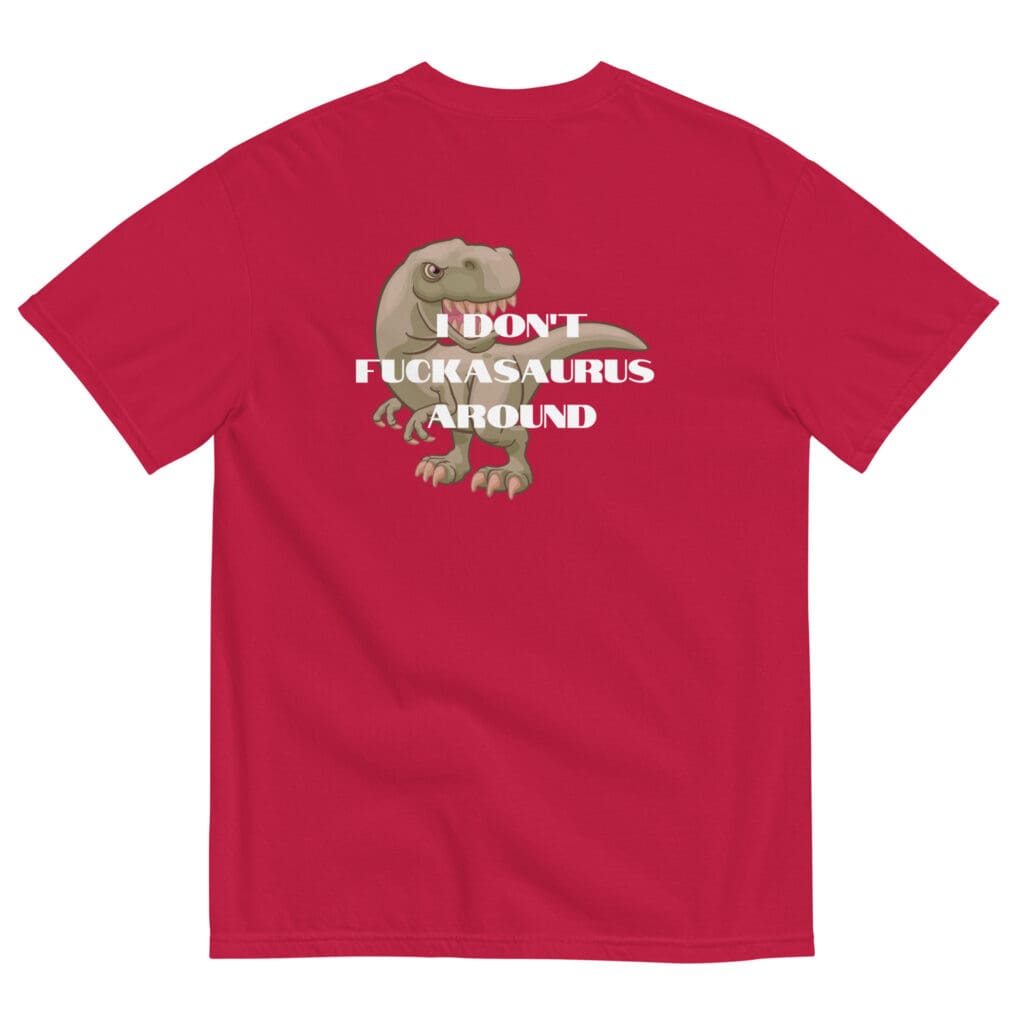 Fuckasaurus Around Men's Tee - photo 28