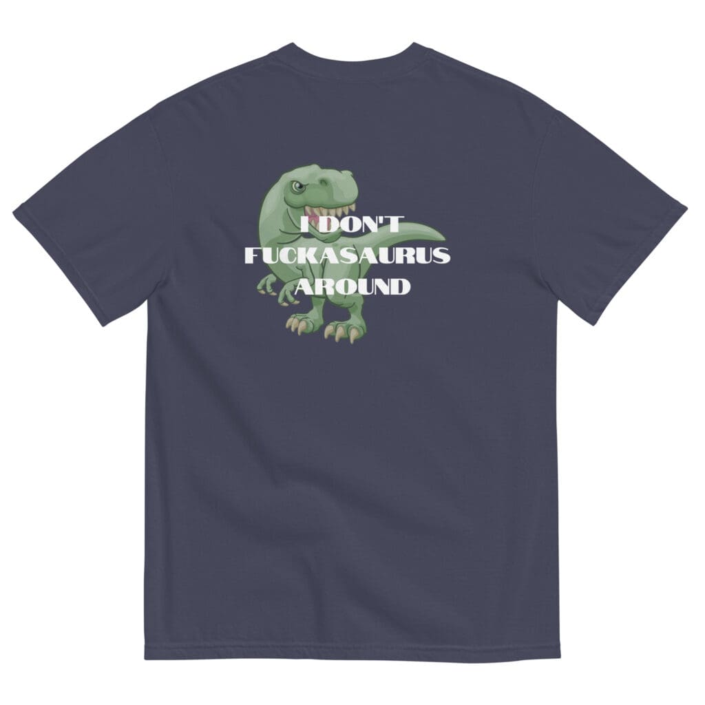 Fuckasaurus Around Men's Tee - photo 27