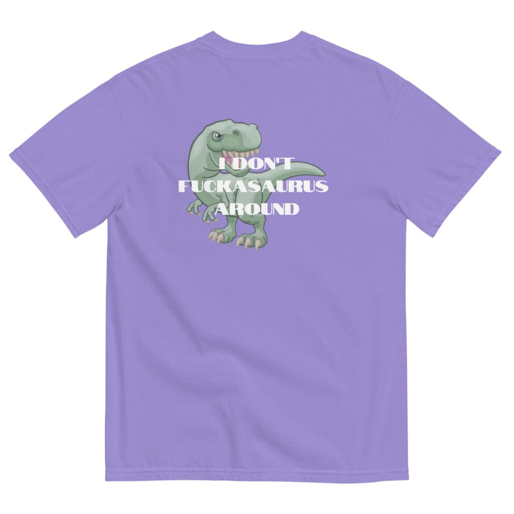 Fuckasaurus Around Men's Tee - photo 18