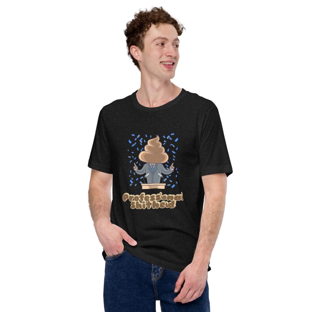 Professional Shithead Democrat t-shirt - photo 7