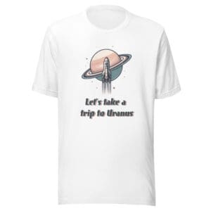Trip to Uranus Unisex Tee - photo 4
